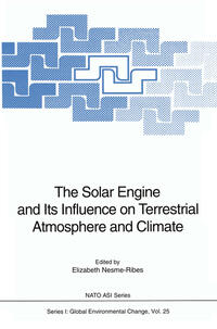 The Solar Engine and Its Influence on Terrestrial Atmosphere and Climate