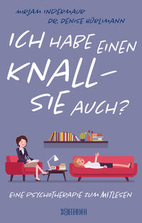 Ich habe einen Knall – Sie auch?