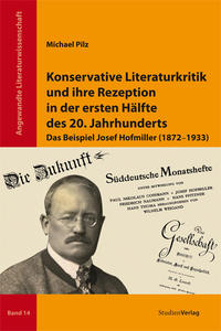 Konservative Literaturkritik und ihre Rezeption in der ersten Hälfte des 20. Jahrhunderts