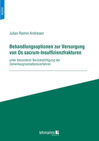 Behandlungsoptionen zur Versorgung von Os sacrum-Insuffizienzfrakturen