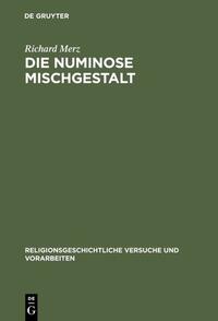 Die numinose Mischgestalt