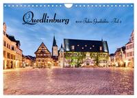 Quedlinburg-1000 Jahre Geschichte (Teil 2) (Wandkalender 2025 DIN A4 quer), CALVENDO Monatskalender