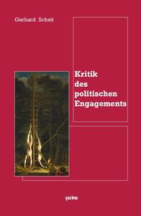 Kritik des politischen Engagements