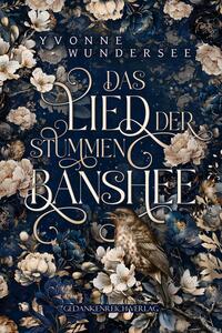 Das Lied der stummen Banshee