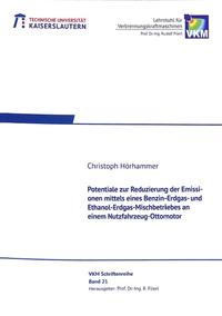 Potentiale zur Reduzierung der Emissionen mittels eines Benzin-Erdgas- und Ethanol-Erdgas-Mischbetriebes an einem Nutzfahrzeug-Ottomotor