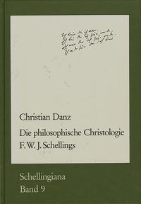 Die philosophische Christologie F. W. J. Schellings