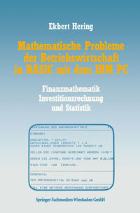 Mathematische Probleme der Betriebswirtschaft in BASIC mit dem IBM PC