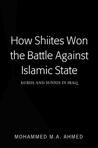 How Shiites Won the Battle Against Islamic State