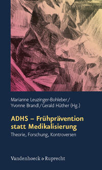 ADHS – Frühprävention statt Medikalisierung