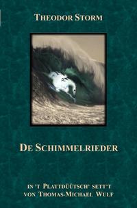 Grote Literatur platt makt / De Schimmelrieder