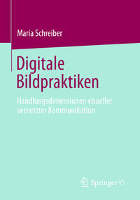 Digitale Bildpraktiken