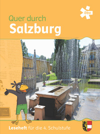 Quer durch Salzburg, Leseheft