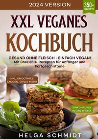 XXL Veganes Kochbuch