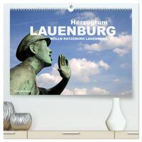 Herzogtum Lauenburg (hochwertiger Premium Wandkalender 2025 DIN A2 quer), Kunstdruck in Hochglanz