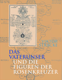 Das Vaterunser und die Figuren der Rosenkreuzer