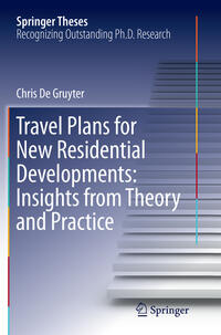 Travel Plans for New Residential Developments: Insights from Theory and Practice