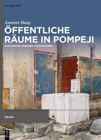 Öffentliche Räume in Pompeji