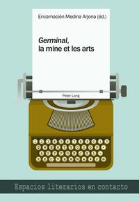 «Germinal», la mine et les arts