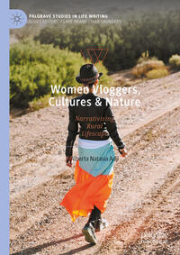 Women Vloggers, Cultures & Nature