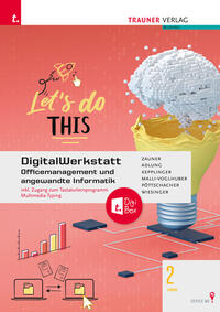 DigitalWerkstatt, Officemanagement und angewandte Informatik 2 HAS Office 365 + TRAUNER-DigiBox