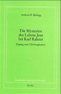 Die Mysterien des Lebens Jesu bei Karl Rahner