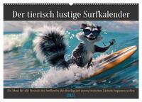 Der tierisch lustige Surfkalender (Wandkalender 2025 DIN A2 quer), CALVENDO Monatskalender