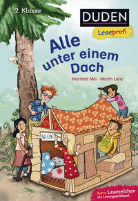 Duden Leseprofi – Alle unter einem Dach, 2. Klasse