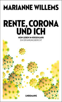 Rente, Corona und ich