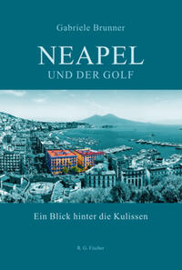 Neapel und der Golf