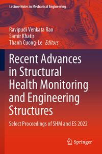 Recent Advances in Structural Health Monitoring and Engineering Structures