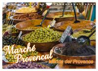 Marché Provencal - Märkte der Provence (Wandkalender 2025 DIN A4 quer), CALVENDO Monatskalender