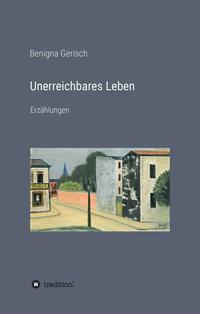 Unerreichbares Leben