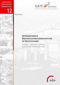 Internationale Nachwuchswissenschaftler in Deutschland