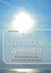 Die verborgene Wahrheit