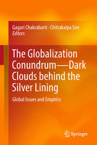 The Globalization Conundrum—Dark Clouds behind the Silver Lining