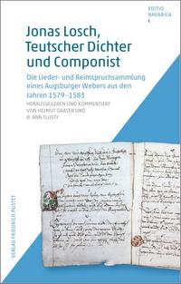 Jonas Losch, Teutscher Dichter und Componist