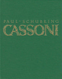 Cassoni. Truhen und Truhenbilder der italienischen Frührenaissance