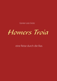 Homers Troia