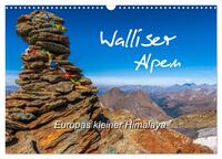 Walliser Alpen – Europas »kleiner« Himalaya (Wandkalender 2025 DIN A3 quer), CALVENDO Monatskalender