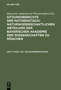 Sitzungsberichte der Mathematisch-Naturwissenschaftlichen Abteilung... / Juli- bis Dezembersitzung