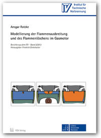 Modellierung der Flammenausbreitung und des Flammenlöschens im Gasmotor