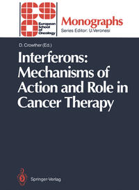 Interferons: Mechanisms of Action and Role in Cancer Therapy