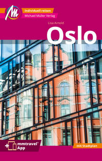 Oslo MM-City Reiseführer Michael Müller Verlag