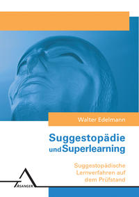 Suggestopädie /Superlearning