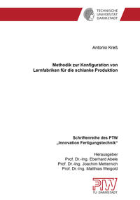 Methodik zur Konfiguration von Lernfabriken für die schlanke Produktion