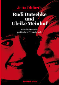 Rudi Dutschke und Ulrike Meinhof