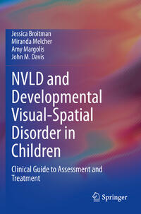 NVLD and Developmental Visual-Spatial Disorder in Children