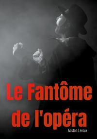 Le Fantôme de l'opéra