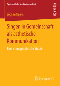 Singen in Gemeinschaft als ästhetische Kommunikation