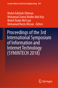 Proceedings of the 3rd International Symposium of Information and Internet Technology (SYMINTECH 2018)